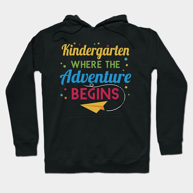 Kindergarten Teacher Where The Adventure Begins Hoodie by HCMGift